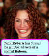 julia.roberts-teeth.jpg (16346 bytes)