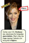 madonna-enough-already.jpg (30677 bytes)